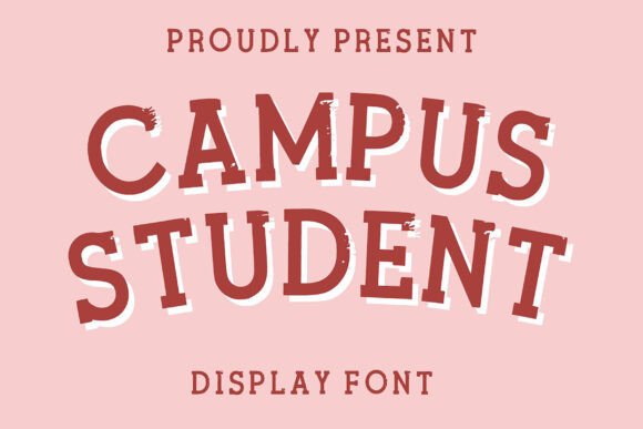Campus Student Font Review