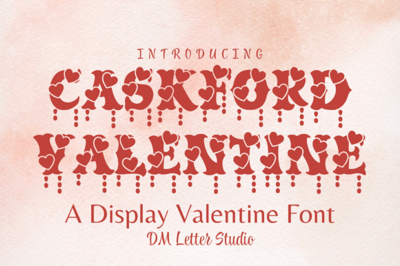 Caskford Valentine: A Bold Choice
