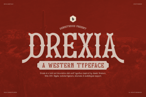 Drexia: A Bold Slab Serif Font