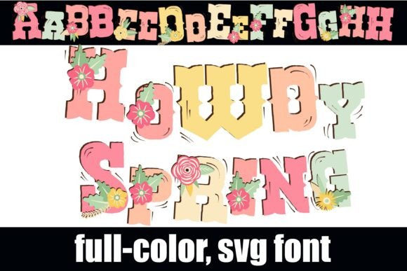 Howdy Spring: A Bold Font for Your Brand
