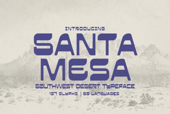 Santa Mesa Font: Bold, Beautiful, and Built for Impact