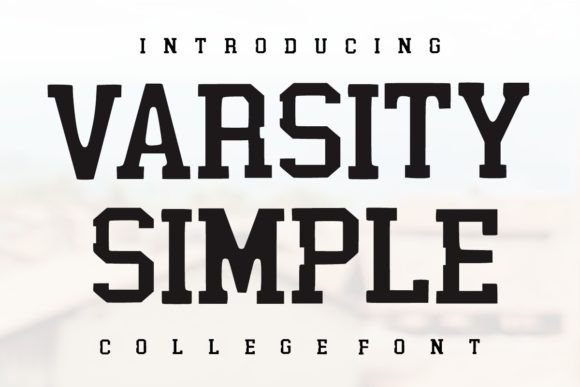 Varsity Simple: A Bold, Versatile Font