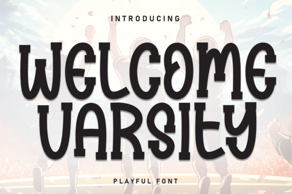 Welcome Varsity: A Bold Display Font