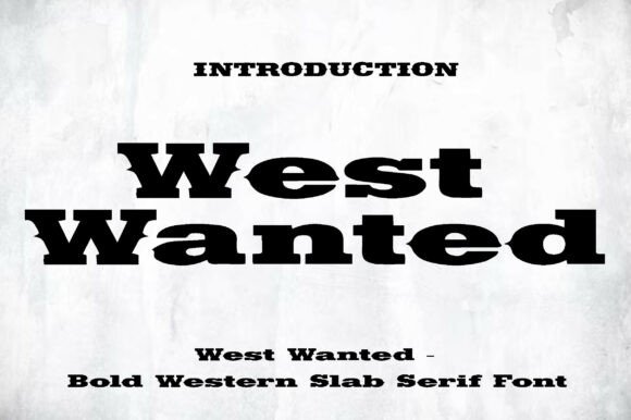 West Wanted Font